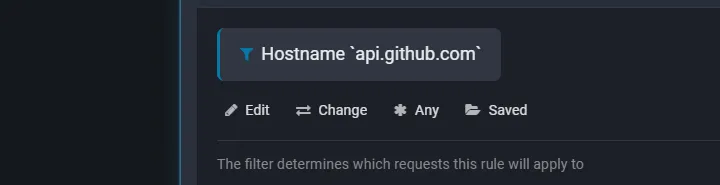 Fluxzy Apply When section with a Hostname filter badge and the Edit, Change, Any and Saved buttons